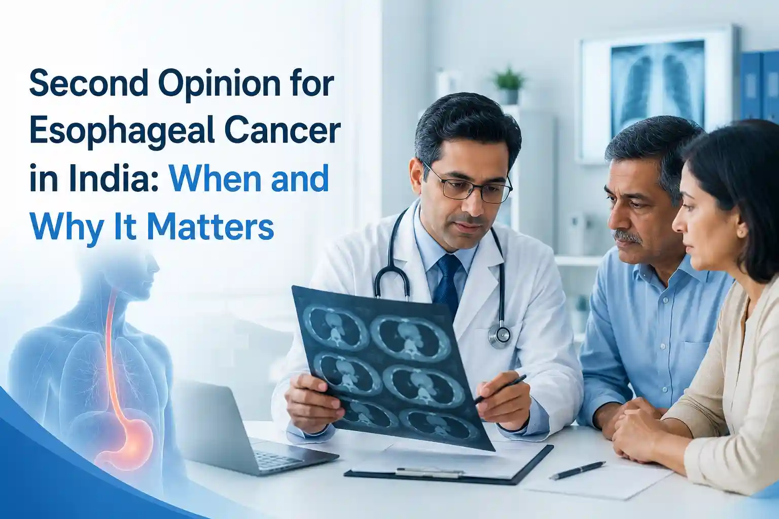 Second Opinion for Esophageal Cancer in India: When and Why It Matters